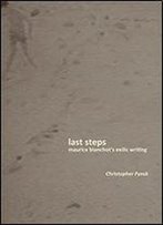 Last Steps: Maurice Blanchot's Exilic Writing