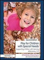 Play For Children With Special Needs