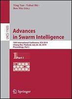 Advances In Swarm Intelligence: 10th International Conference, Icsi 2019, Chiang Mai, Thailand, July 2630, 2019, Proceedings