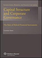Capital Structure And Corporate Governance: The Role Of Hybrid Financial Instruments