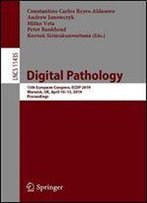 Digital Pathology: 15th European Congress, Ecdp 2019, Warwick, Uk, April 1013, 2019, Proceedings