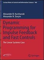 Dynamic Programming For Impulse Feedback And Fast Controls: The Linear Systems Case