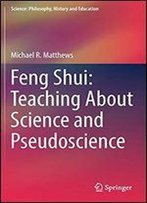 Feng Shui: Teaching About Science And Pseudoscience