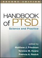Handbook Of Ptsd, Second Edition: Science And Practice