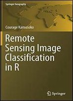 Remote Sensing Image Classification In R