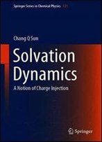 Solvation Dynamics: A Notion Of Charge Injection