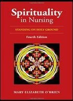 Spirituality In Nursing