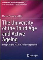 The University Of The Third Age And Active Ageing: European And Asian-Pacific Perspectives
