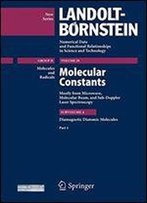 Diamagnetic Diatomic Molecules, Part 1: Molecular Constants Mostly From Microwave, Molecular Beam And Sub-Doppler Laser Spectroscopy, Subvol. A1
