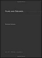 Films And Feelings (Mit Press)