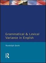 Grammatical And Lexical Variance In English