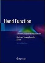 Hand Function: A Practical Guide To Assessment