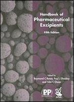 Handbook Of Pharmaceutical Excipients