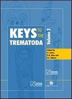 Keys To The Trematoda