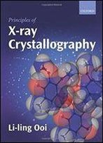 Principles Of X-Ray Crystallography