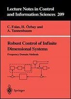 Robust Control Of Infinite Dimensional Systems
