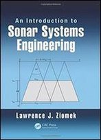 An Introduction To Sonar Systems Engineering
