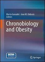 Chronobiology And Obesity