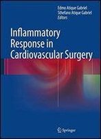 Inflammatory Response In Cardiovascular Surgery