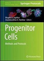 Progenitor Cells: Methods And Protocols