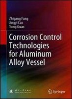 Corrosion Control Technologies For Aluminum Alloy Vessel