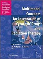 Multimodal Concepts For Integration Of Cytotoxic Drugs