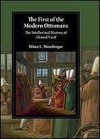 The First Of The Modern Ottomans