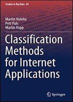 Classification Methods For Internet Applications