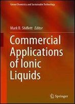Commercial Applications Of Ionic Liquids