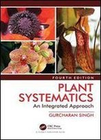 Plant Systematics: An Integrated Approach