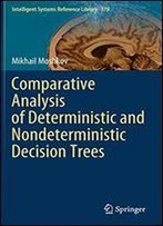 Comparative Analysis Of Deterministic And Nondeterministic Decision Trees