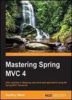 Mastering Spring Mvc 4