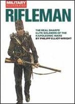Rifleman: Elite Soldiers Of The Wars Against Napoleon (Classic Soldiers Series)