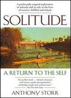 Solitude: A Return To The Self