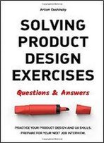 Solving Product Design Exercises: Questions And Answers