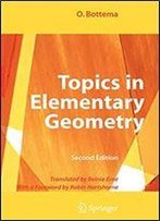 Topics In Elementary Geometry
