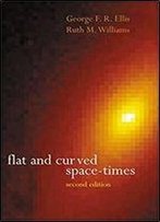 Flat And Curved Space-Times