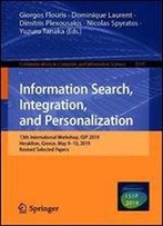 Information Search, Integration, And Personalization: 13th International Workshop, Isip 2019, Heraklion, Greece, May 910, 2019, Revised Selected Papers