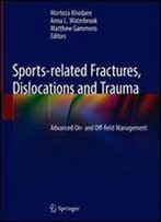 Sports-Related Fractures, Dislocations And Trauma