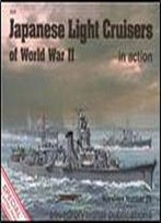 Japanese Light Cruisers Of World War Ii In Action (Squadron Signal 4025)