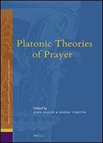 Platonic Theories Of Prayer
